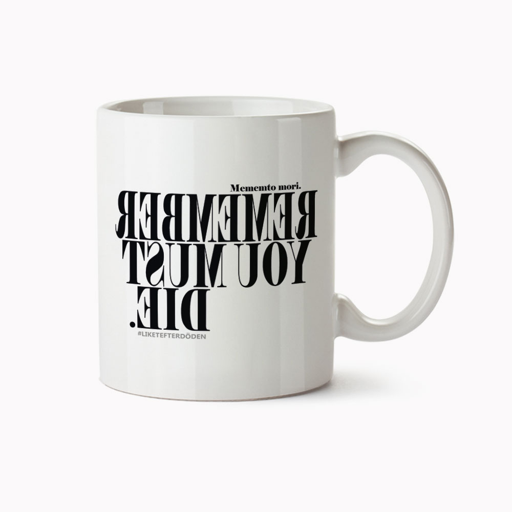Mugg Remember you must die Podstore